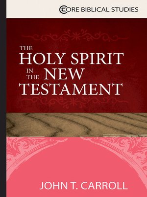 cover image of The Holy Spirit in the New Testament